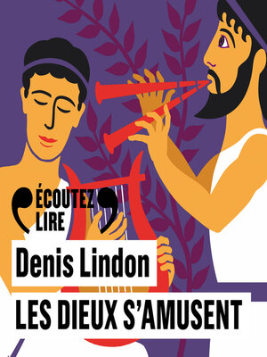 cover image of Les dieux s'amusent